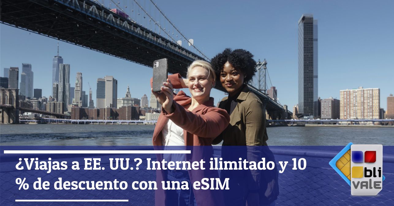 blivale_image_es_Viaja a EEUU Internet ilimitado y 10 de descuento con eSIM_643x337 ¿Viajas a EE. UU.? Internet ilimitado y 10 % de descuento con una eSIM